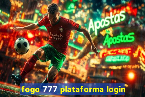 fogo 777 plataforma login